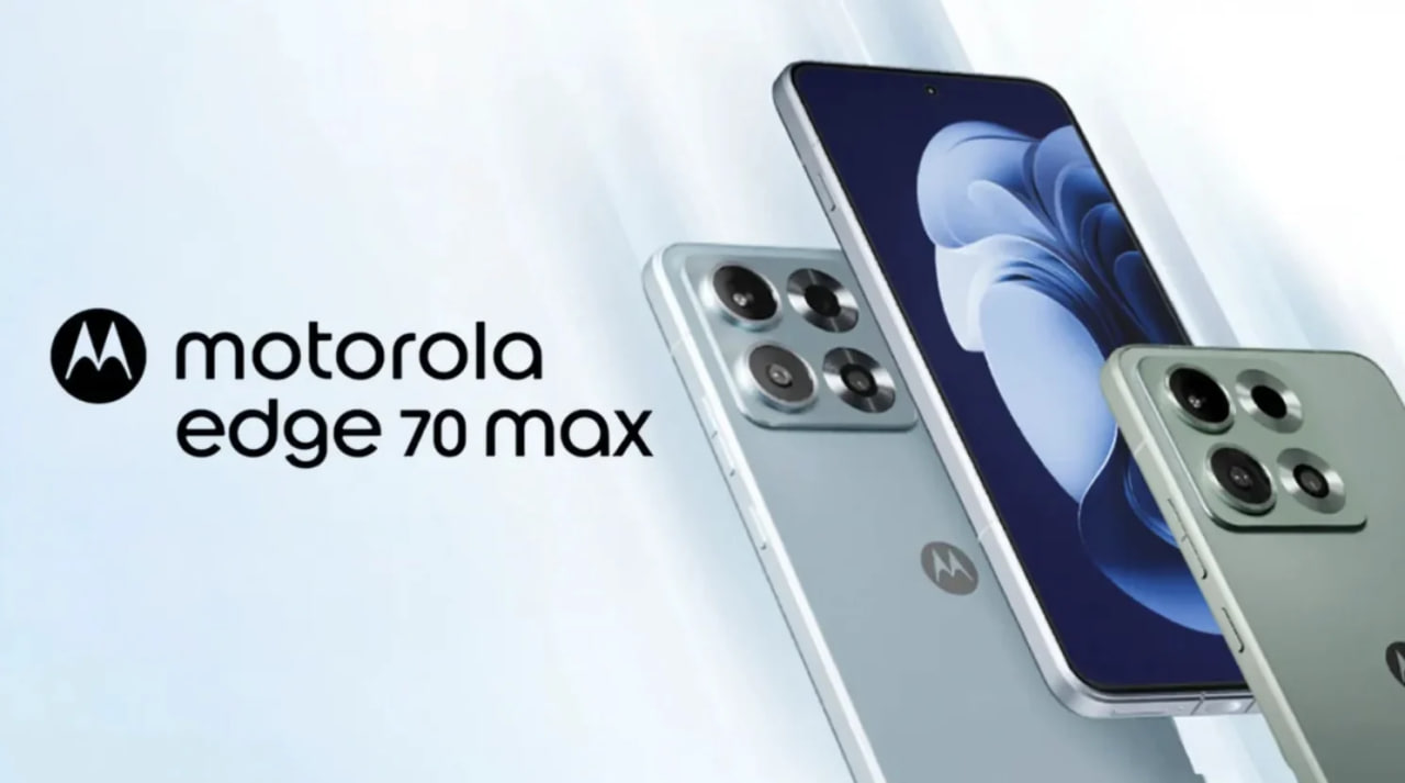 Motorola Edge 70 Max smartfoni taqdim etildi